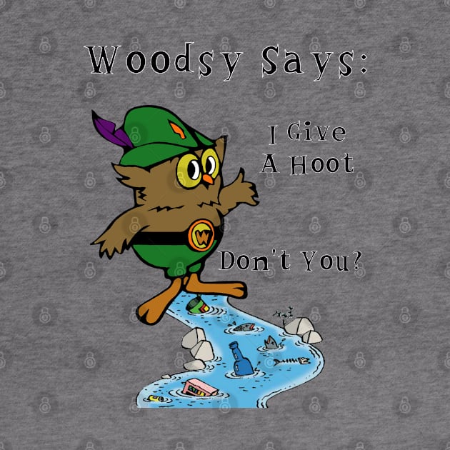 Woodsy Says Give a Hoot by CharJens